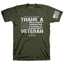 Load image into Gallery viewer, HOLD FAST Mens T-Shirt Thank A Veteran - krisglamcloset
