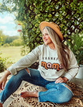 Load image into Gallery viewer, THANKFUL MAMA SWEATSHIRT - krisglamcloset