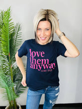 Load image into Gallery viewer, LOVE THEM ANYWAY NAVY FAITH GRAPHIC TEE
