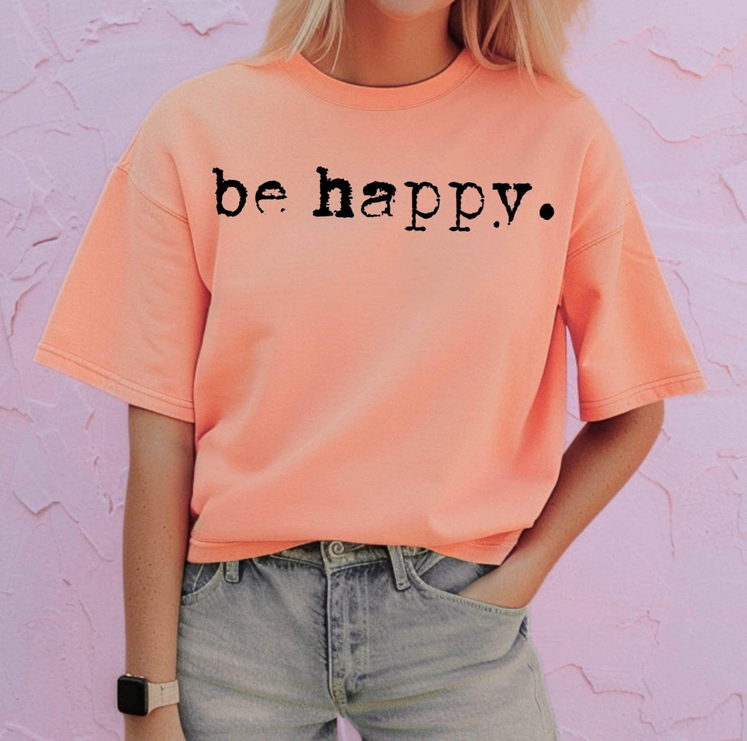 Be Happy Graphic Tee – Sunset - krisglamcloset