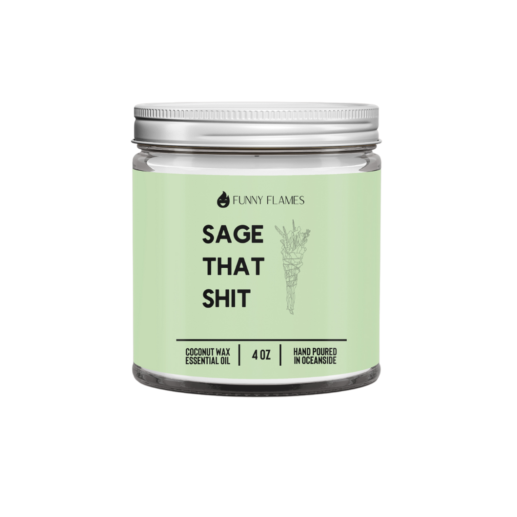 Sage That Shit - Zen Relax Candle